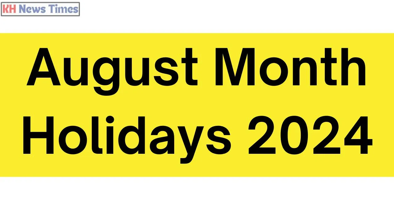 August Month Holidays